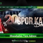 Showbahis Yeni Adresi